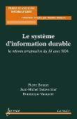 Le systeme d'information durable la refonte progressive du s