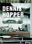 Dennis Hopper a system of moments
