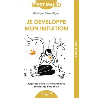 Je développe mon intuition