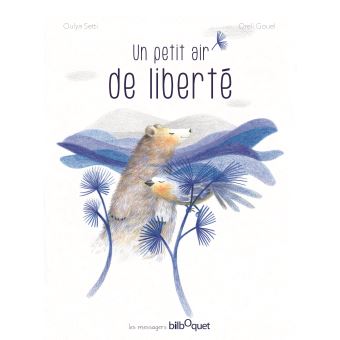 Un petit air de liberté