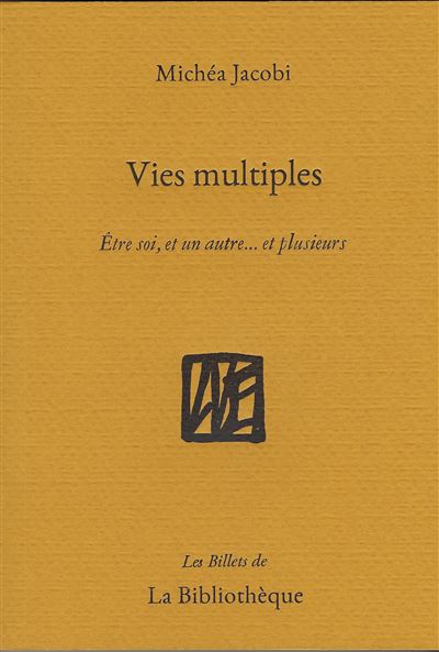 Vies multiples - Michéa Jacobi - broché