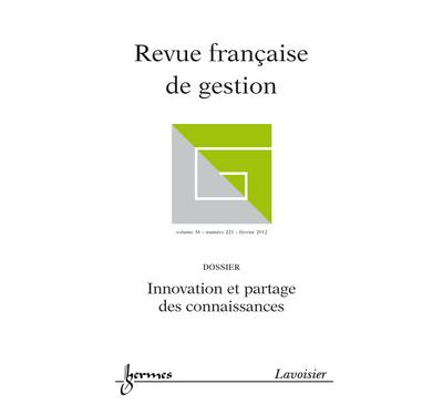 Innovation et partage des connaissances revue franþaise de g