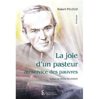 La joie d’un pasteur au service des pauvres