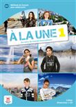 À la une 1 - Cahier d'exercices