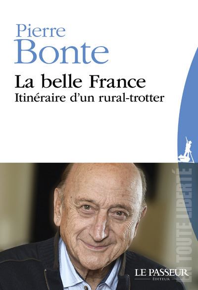 La belle France - Pierre Bonte - broché