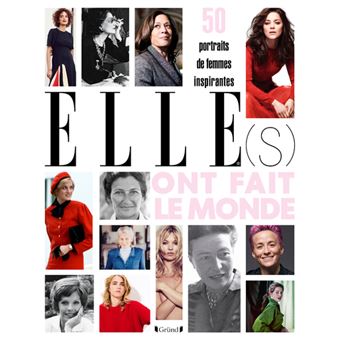 Elles ont fait le monde