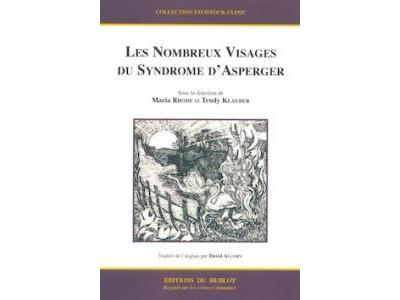 Les nombreux visages du syndrome d'Asperger