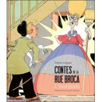 Contes de la rue Broca : l'intégrale