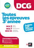 DCG - Toutes les épreuves de  3è année du DCG 3, 7, 11 - sujets et exos 2022-2023