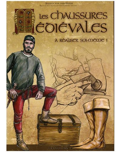 Les chaussures médiévales à réaliser soi-même !
