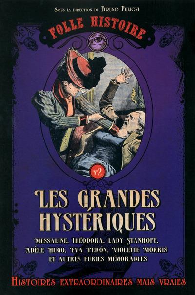 Les grandes hystériques