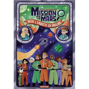 Mène l'enquête en anglais : Mission to Mars