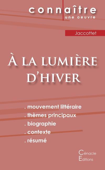 Fiche de lecture À la lumière d'hiver (Analyse littéraire de référence et résumé complet)