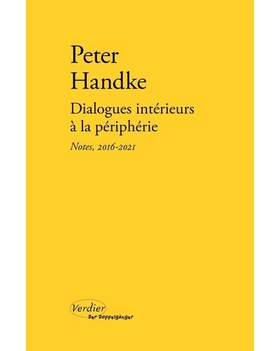 couverture de : Dialogues int&eacute;rieurs &agrave; la p&eacute;riph&eacute;rie