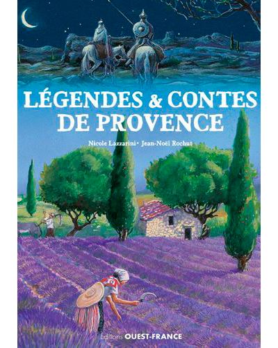 Légendes et contes de Provence  cartonné  Nicole Lazzarini, JeanNoël