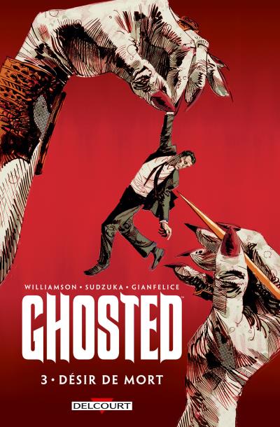 Ghosted T3 - Désir de mort