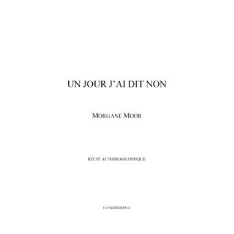 Un jour j'ai dit non