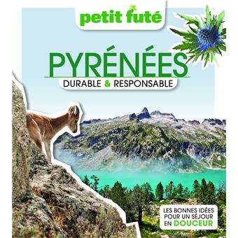 Pyrénées Durable & Responsable 2023 Petit Futé