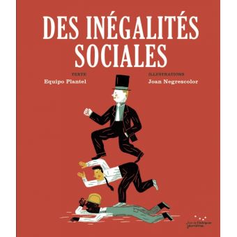 Des inégalités sociales