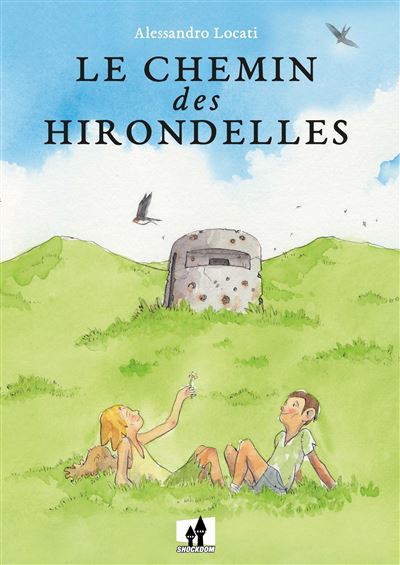 Le chemin des hirondelles - Alessandro Locati - cartonné