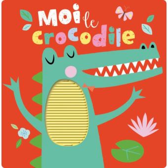 Moi le crocodile !