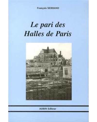 Le pari des halles de Paris
