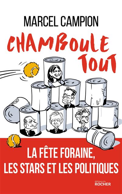 Chamboule-tout la fête foraine