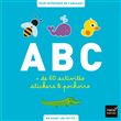 ABC des animaux, plus de 60 activités pour apprendre l'alphabet en s'amusant