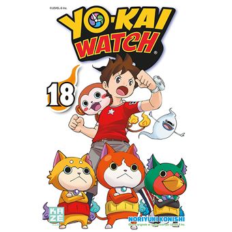 Yo Kai Watch Tome 18 Dernier Livre De Noriyuki Konishi Precommande Date De Sortie Fnac The hit anime, manga and toy sensation from japan comes to north american comics! yo kai watch tome 18 yo kai watch