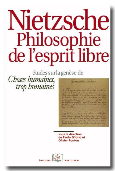 Nietzsche, la philosophie de l'esprit libre
