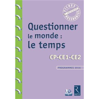 Questionner Le Monde Le Temps Cd Cp Ce1 Ce2