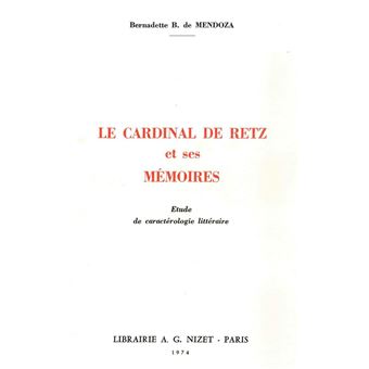Le Cardinal de Retz et ses Mémoires