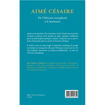 Aimé Césaire. De l'Africain transplanté à la laminaire