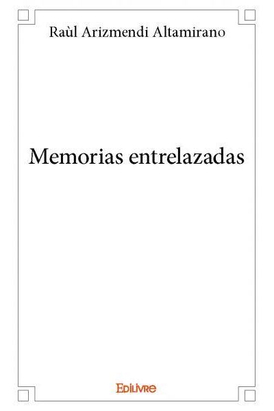 Memorias entrelazadas