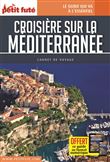 Guide Croisière Méditérannée 2022 Carnet Petit Futé