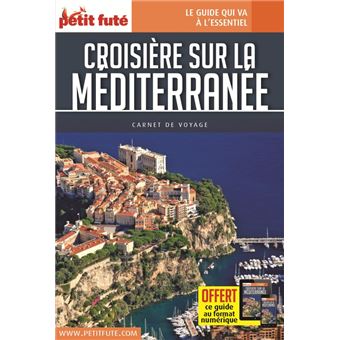 Guide Croisière Méditérannée 2022 Carnet Petit Futé