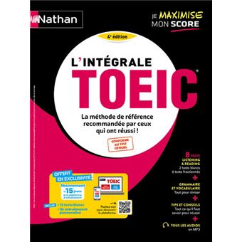 L'intégrale TOEIC - La méthode de référence pour réussir son TOEIC - 2022