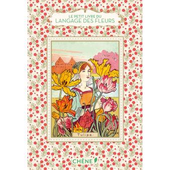 Le Petit Livre du langage des fleurs - 1