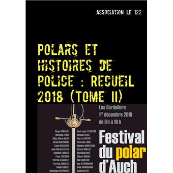 Polars et histoires de police : Recueil 2018