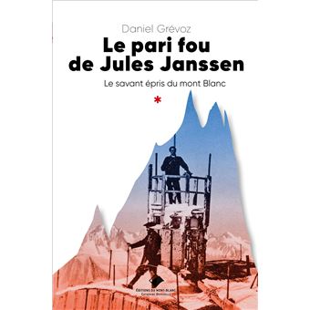 Le pari fou de jules Janssen