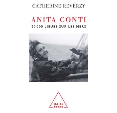 Anita Conti - Catherine Reverzy - broché