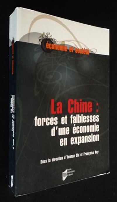 Chine forces et faiblesses -  Pur - broché