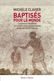 Baptisés pour le monde