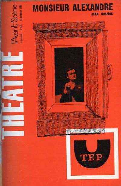 Avant-scene theatre,345:monsieur alexandre