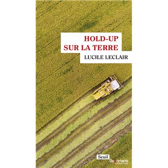 Hold-up sur la terre