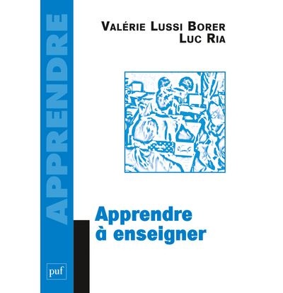 Apprendre à enseigner - Luc Ria - broché