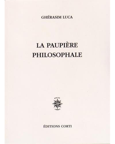 La paupière philosophale
