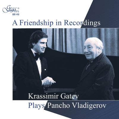 A Friendship In Recordings Krassimir Gatev Plays Pancho Vladigerov