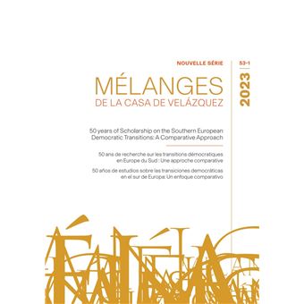 50 years of Scholarship on the Southern European Democratic Transitions: A Comparative Approach