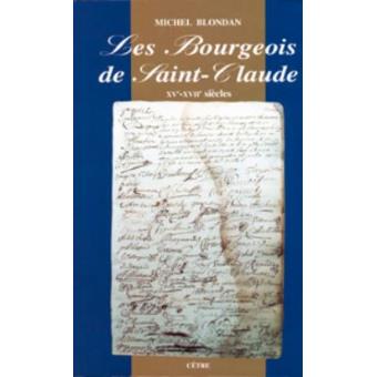 Les bourgeois de Saint-Claude